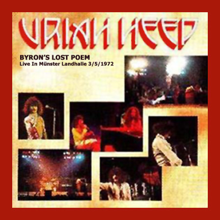 Uriah Heep - Byron's Lost Poem - Live In Munster Landhalle 3/5/1972