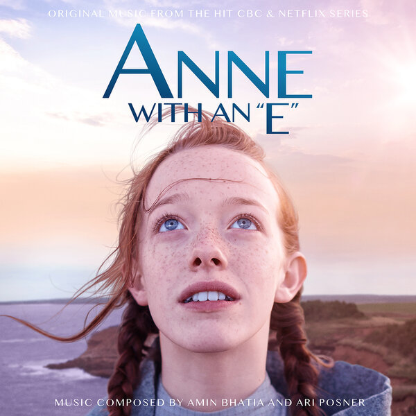 Anne With An E OST (2019)